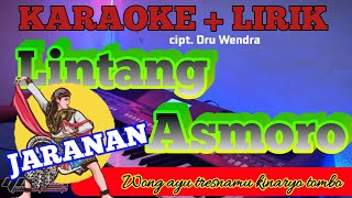 LINTANG ASMORO JARANAN KARAOKE