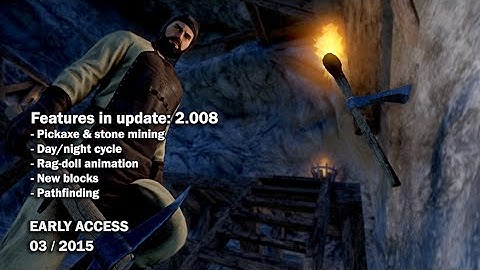 Medieval Engineers - Update 2.008: Pickaxe, Day/night cycle, Rag-doll, Pathfinding