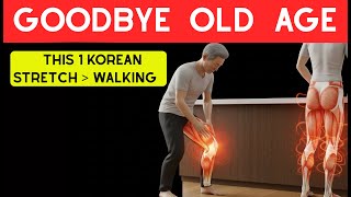 Older Adult This 1 Korean Heat Stretch Move Beats Walking For Flexibility