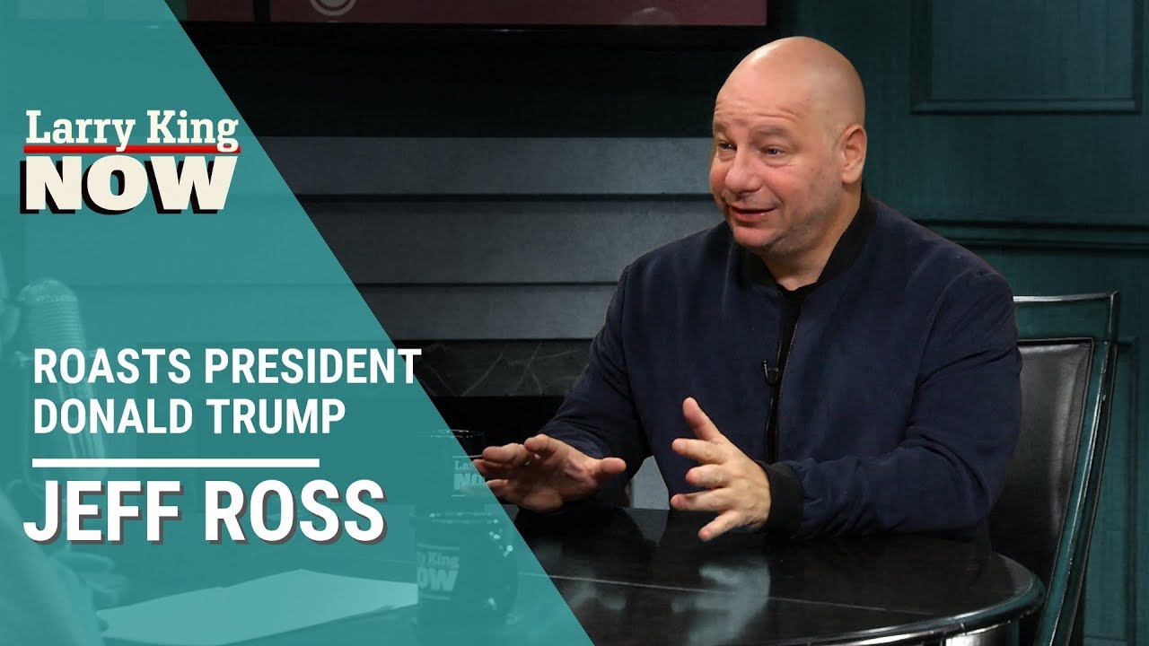 Jeff Ross Roasts President Donald Trump YouTube
