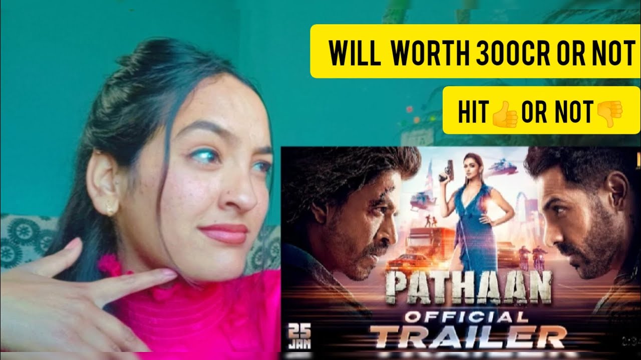 PATHAAN OFFICIAL TRAILER (Reaction Video)