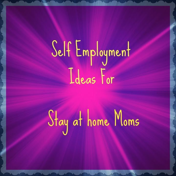self-employment-ideas-for-stay-at-home-moms-youtube