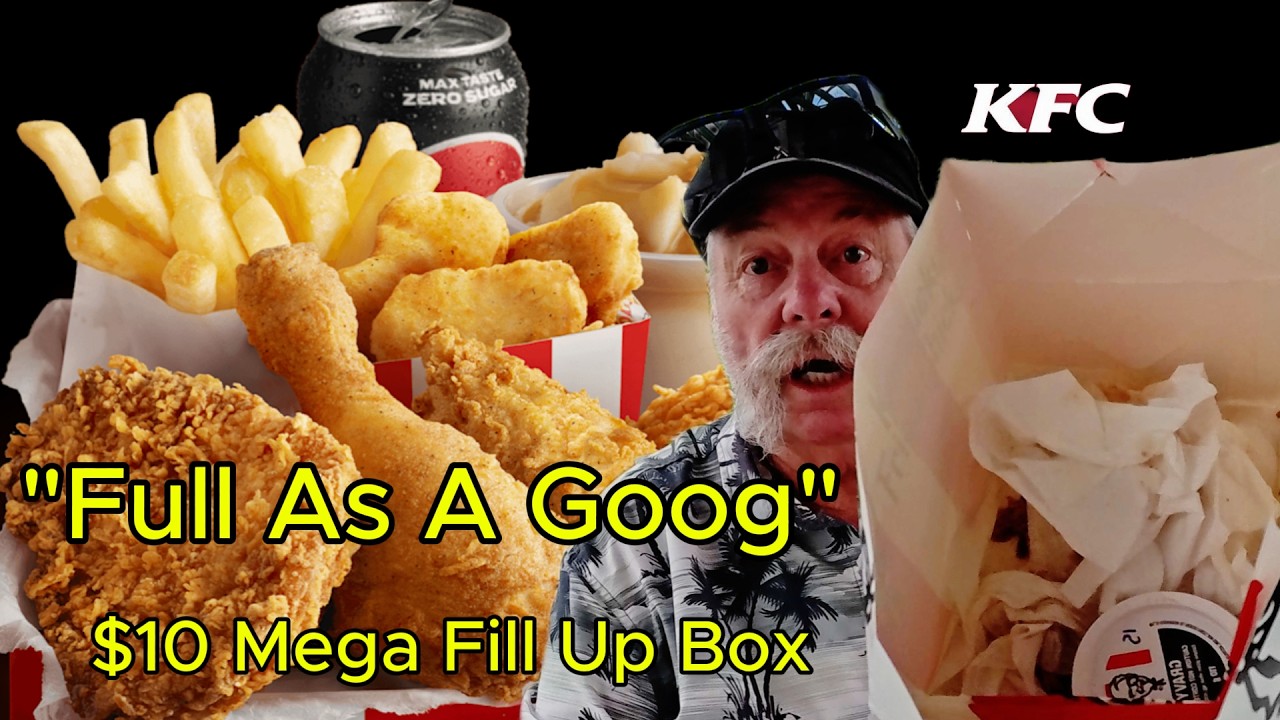 Mega Fill KFC $10 Mega Fill Up Box Review — Is This the Best Value Deal Left in ...