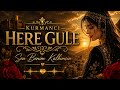 KURMANCI HERE GULE SEN BENİM KALBİMSİN EN İYİ SLOW DUYGUSAL ŞARKILAR 