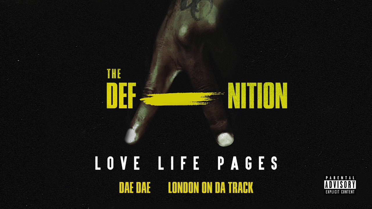 Dae Dae - Love Life Pages [Official Audio Only]