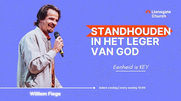 Jouw positie in het leger van God | evangelist Willem Fiege | LIONSGATE CHURCH