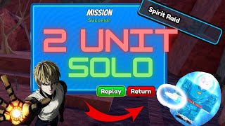 2 Unit Full 3X Spirit Raid Solo Tutorial - ASTD