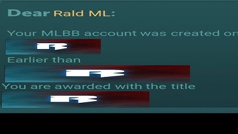 When was my MLBB account created?