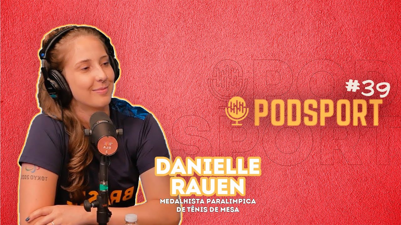 DANIELLE RAUEN - Podsport #39 - YouTube