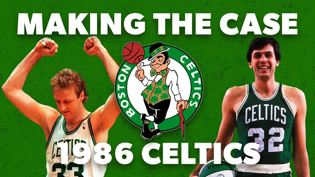 Larry Bird and the 1985-86 Boston Celtics — the Best Starting 5 Ever?