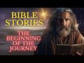 Bible stories the beginning of a unique journey