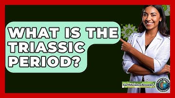 What Is The Triassic Period? - Earth Science Answers