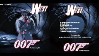 West - Turn Ons  [Prod. DJ Ready Rob] (007 Mixtape)