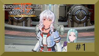 Sword Art Online: Fatal Bullet - Complete Edition part 1 no commentary