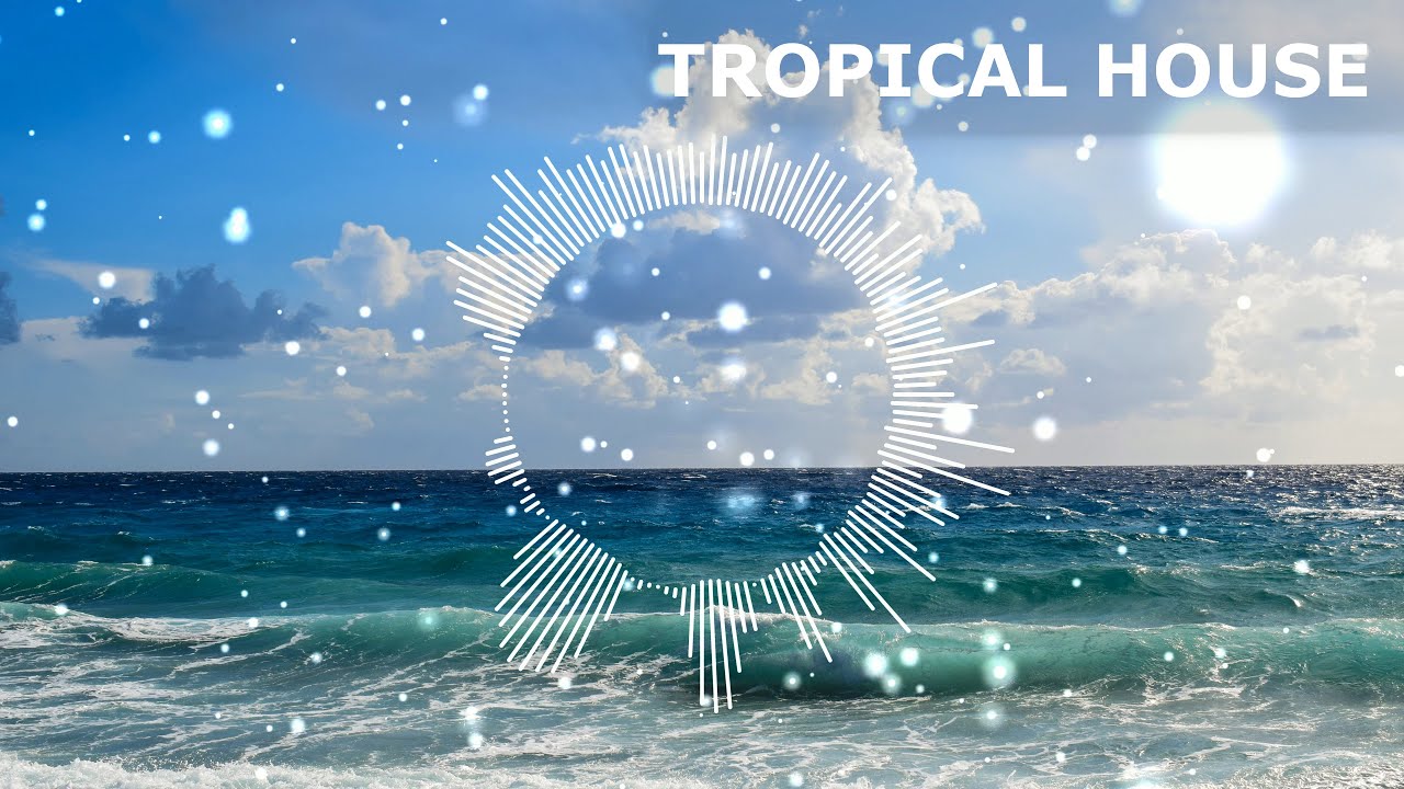 HLKO - Horizons [TROPICAL HOUSE] - YouTube
