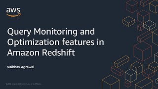 Query Monitoring with Amazon Redshift