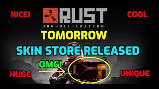 Rust Console Skin Store Release Tomorrow Rust Ps4 Rust Xbox Rust Console Edition Skin Store Opens