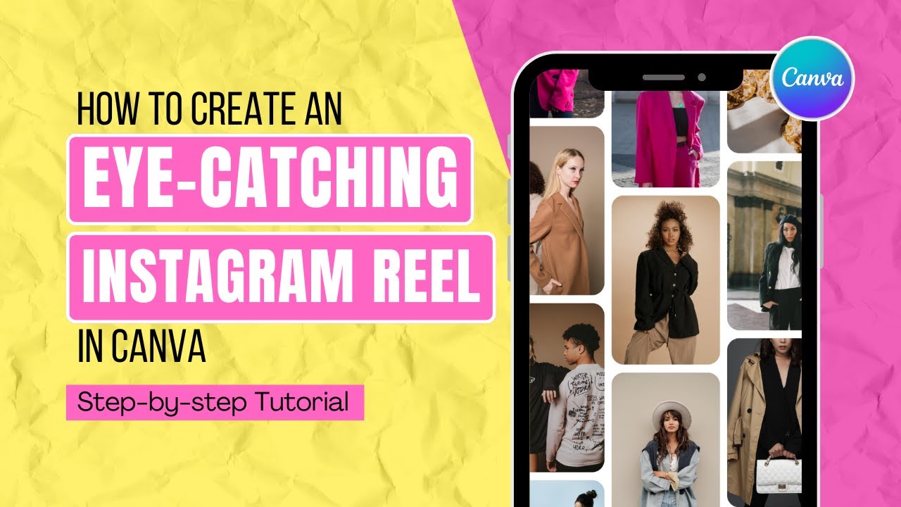 CANVA TUTORIAL | How to Create EYE-CATCHING INSTAGRAM REEL in CANVA ...