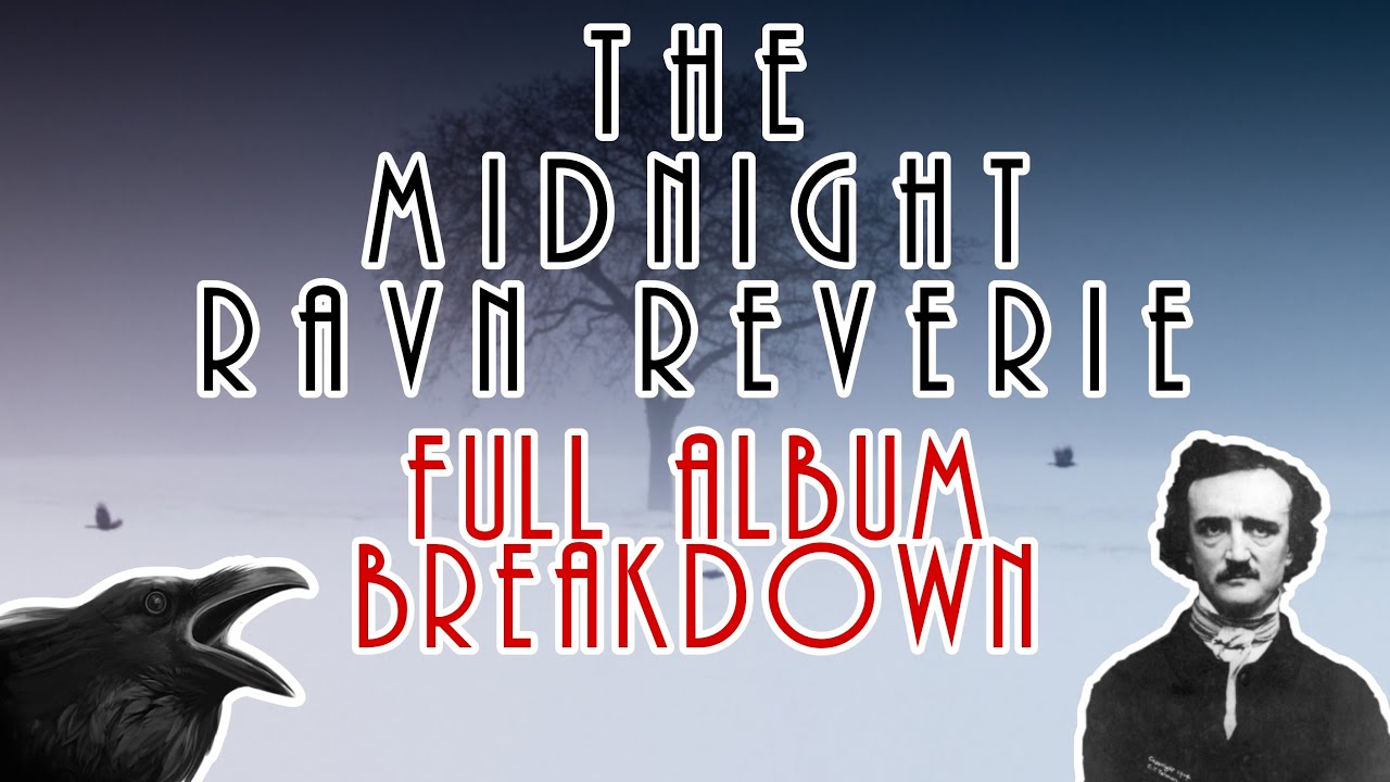 Watch The Midnight Ravn Reverie - Breakdown & Analysis of Story & Inspiration on YouTube Watch The Midnight Ravn Reverie - Breakdown & Analysis of Story & Inspiration on YouTube