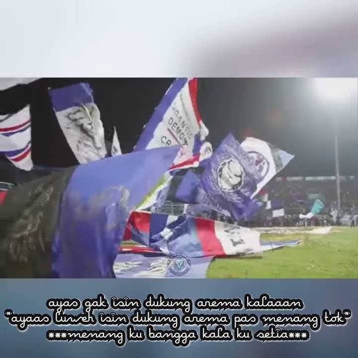 Story wa arema