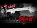 Slipknot - Virus of Life (Guitar Cover w/Tabs)