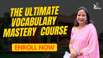The ULTIMATE Vocab Mastery Course By Meenakshi Upadhyay