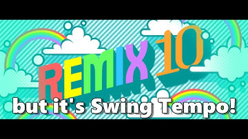 Remix 10 but it