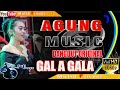 AGUNG MUSIC //DANGDUT ORIGINAL GALA GALA //Mufid Friends Corp