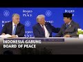 INDONESIA GABUNG BOARD OF PEACE