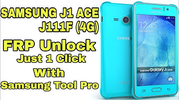 Samsung Galaxy J1 Ace SM-J111F FRP (Google Account Lock) Unlock Just 1 Click || SUJOY Official
