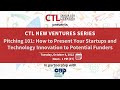 Ctl new ventures series  1  pitching 101