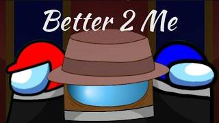 MASHUP ||| Better 2 Me  || CG5 X Rockit Gaming Ft. Dan Bull