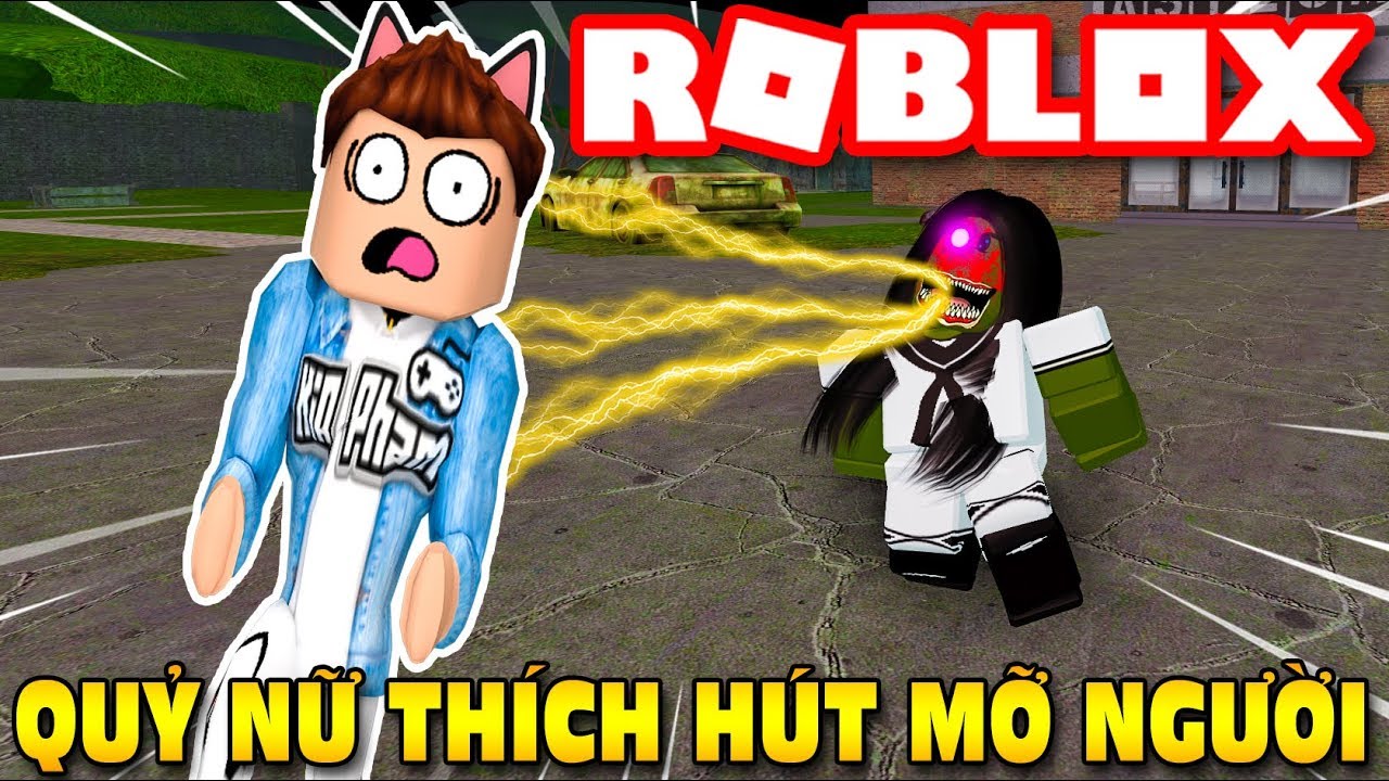 Roblox Kia Vamy Trốn Thoat Khỏi Quỷ Nữ Thich Hut Mỡ Người Gertrude Kia Phạm - hinh anh kia pham roblox zombie