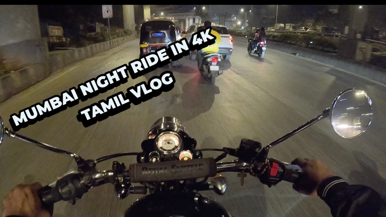 மும்பை Night Ride - Lower Parel to Mira Road via Bandstand | Tamil Vlog