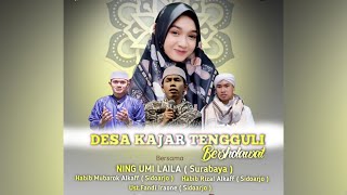 🔴[LIVE] DESA KAJAR TENGGULI BERSHOLAWAT BERSAMA NING UMI LAILA & UST. FANDI IRAONE