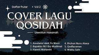 Daftar Lagu Kosidah Cover Uswatun Hasanah Volume 2