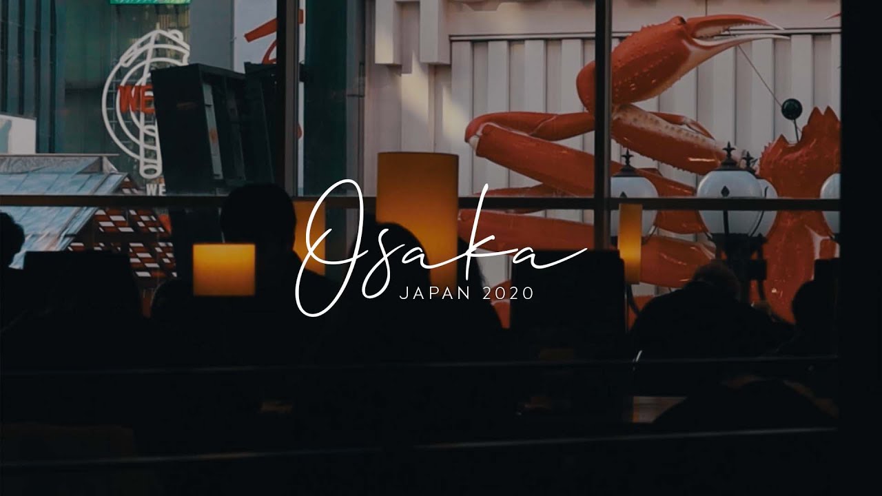 CINEMATIC TRAVEL VLOG: Japan - Osaka Full HD