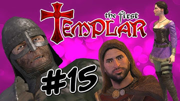 The First Templar - PART 15 - ChildBearingHips