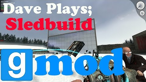 Gmod Sledbuild - FRANCE!