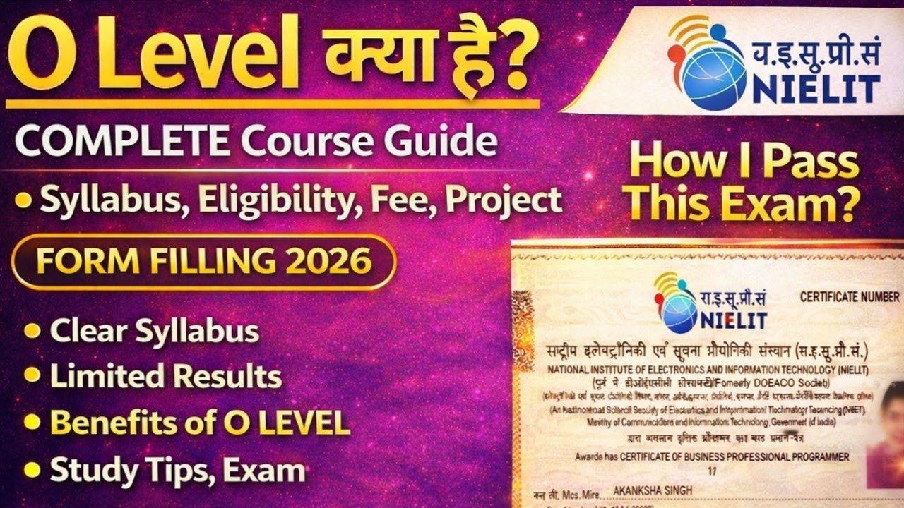 O Level Computer Course 2026 | Complete Guide, Eligibility, Syllabus & Form Filling 
