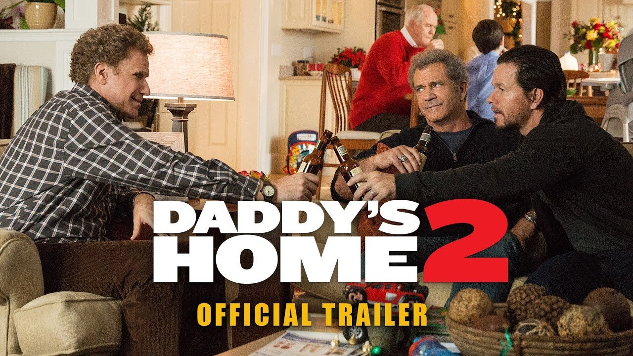 Daddy’s Home 2 | International Trailer | Paramount Pictures - YouTube