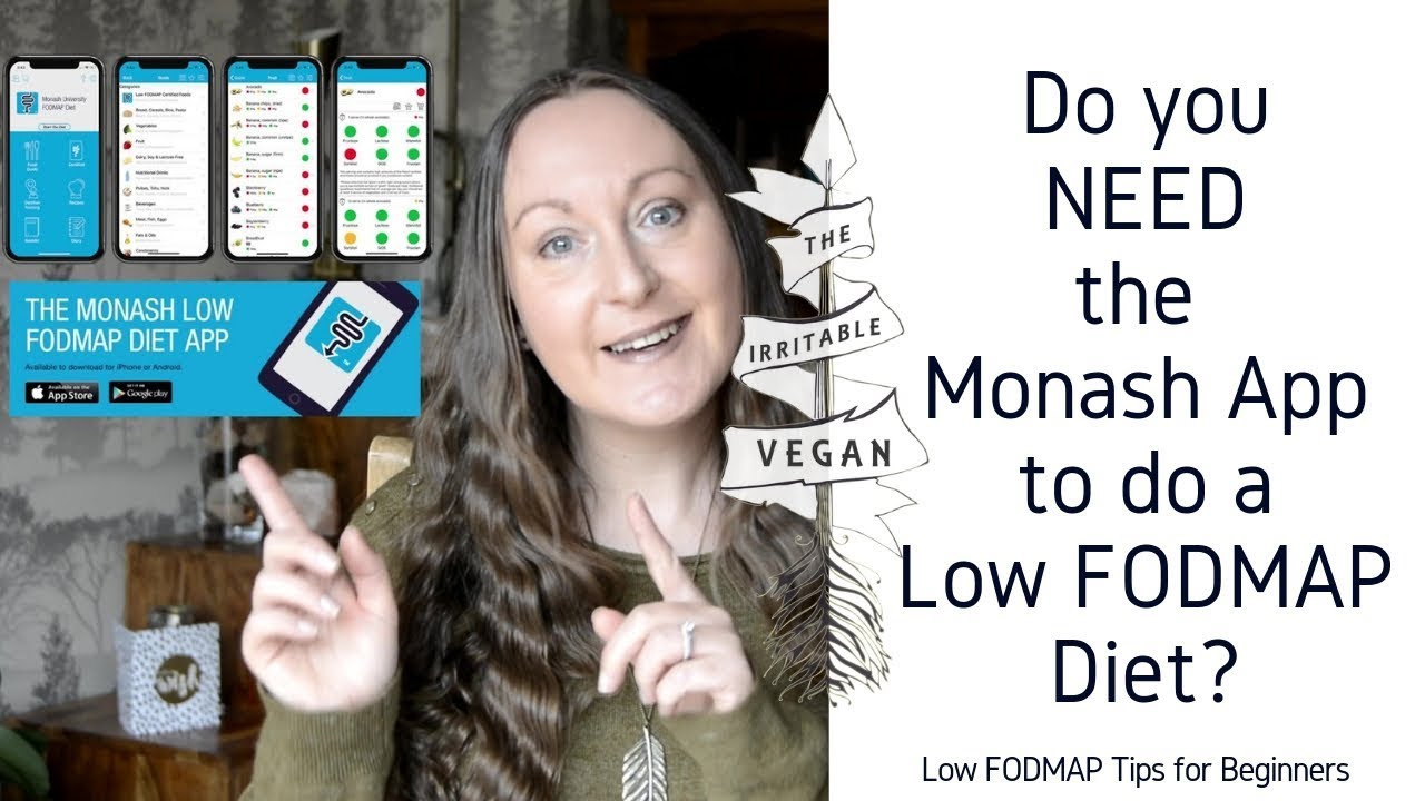 Do You Need the Monash App to do a Low FODMAP Diet? / FODMAP Diet Tips