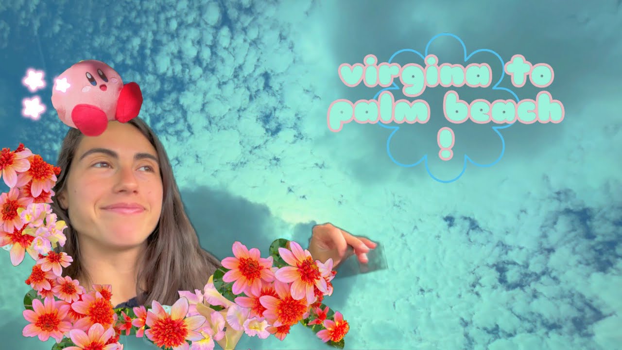 On the road again :: Virginia to Palm Beach!