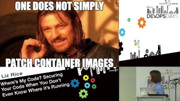 Where’s my code? Securing your code when you don’t even know where it’s running - Liz Rice