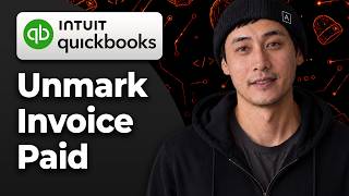 How to Unmark an Invoice as Paid in QuickBooks 2026 Easy Tutorial