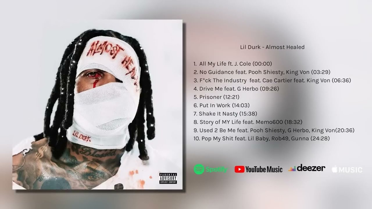 Lil Durk - Almost Healed (Full Album)