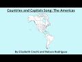 Countries And Capitals Song The Americas 