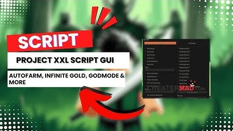 "🚀 Project XXL Script GUI | Auto Farm, Auto Skills, God Mode & More!"