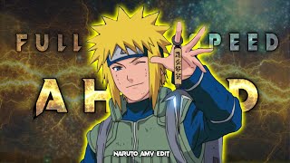 Full Speed Ahead Naruto Amvedit 4K