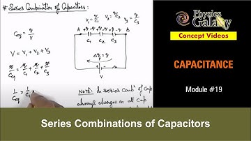 Class 12 Physics | Capacitance | #19 Series Combinations of Capacitors | For JEE & NEET